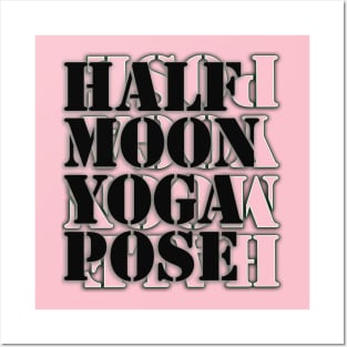 Half moon yoga pose Posters and Art